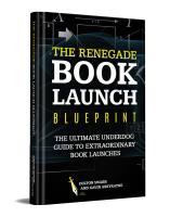 Renegade Book Launch Blueprint (Special Offer)